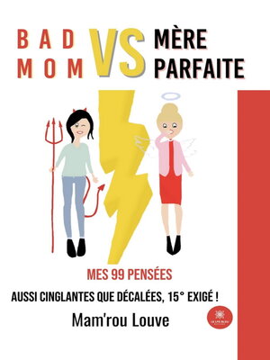 cover image of Bad mom vs mère parfaite